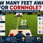 how many feet away for cornhole