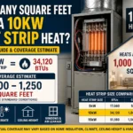 how many square feet will a 10kw heat strip heat