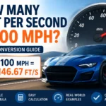 how many feet per second is 100 mph